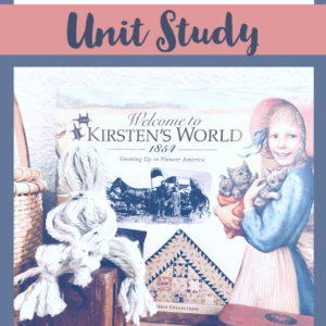 Pioneer Unit Study American Girl Kirsten Fields of Daisies