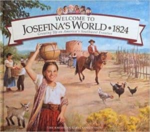 Welcome to Josefina's World: 1824 (American Girl)