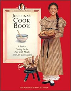 Josefina's Cook Book (American Girls Collection)