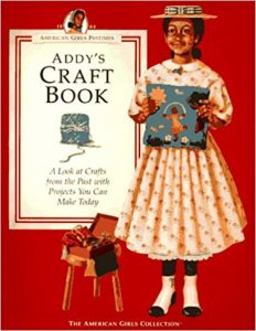 Addy's Craft Book (American Girl)