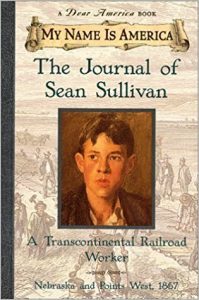 The Journal Of Sean Sullivan,  A Transcontinental Railroad Worker 