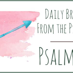Psalm 12 Daily Bread
