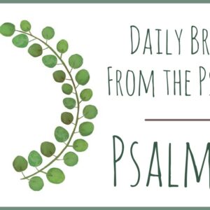 Psalm 15 devotional