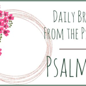 Psalm 28 devotional