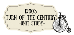 1900s Turn of the Century unit study image