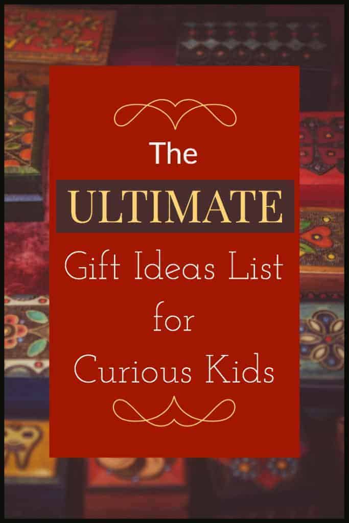 Amazing gift ideas list for kids any time of the year !