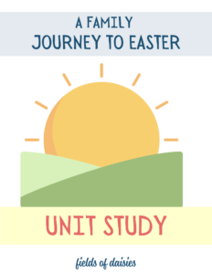 Easter Unit Study