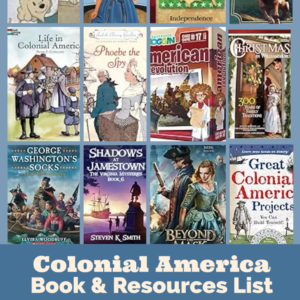 Colonial America books movies games for kids