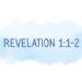 Revelation 1:1-2 verse by verse bible study
